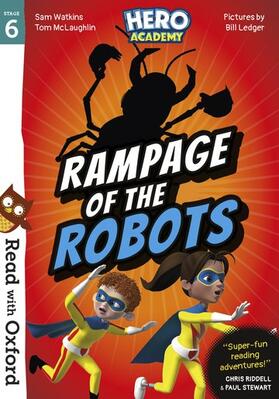 Watkins / McLaughlin |  Read with Oxford: Stage 6: Hero Academy: Rampage of the Robots | Buch |  Sack Fachmedien
