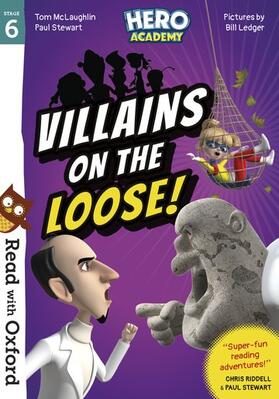 Stewart / McLaughlin |  Read with Oxford: Stage 6: Hero Academy: Villains on the Loose! | Buch |  Sack Fachmedien