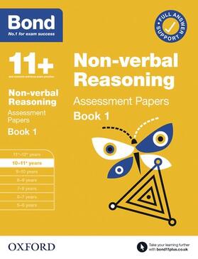  Bond 11+: Bond 11+ Non Verbal Reasoning Assessment Papers 10-11 years Book 1: For 11+ GL assessment and Entrance Exams | Buch |  Sack Fachmedien