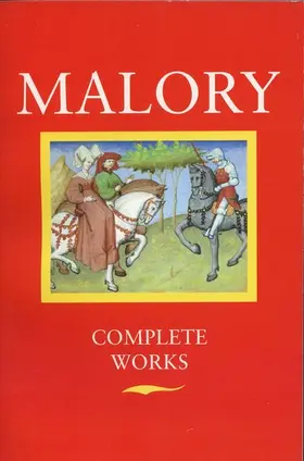 Malory / Vinaver |  Works | Buch |  Sack Fachmedien