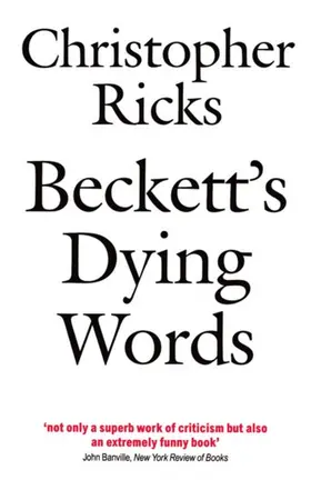 Ricks |  Beckett's Dying Words | Buch |  Sack Fachmedien