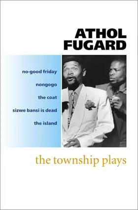 Fugard / Walder |  The Township Plays | Buch |  Sack Fachmedien