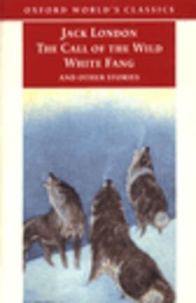 London / Labor / Leitz |  The Call of the Wild, White Fang, and Other Stories | Buch |  Sack Fachmedien