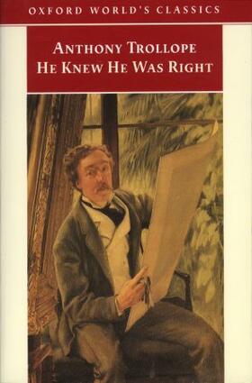 Trollope / Sutherland |  He Knew He Was Right | Buch |  Sack Fachmedien