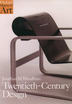 Woodham |  Twentieth Century Design | Buch |  Sack Fachmedien