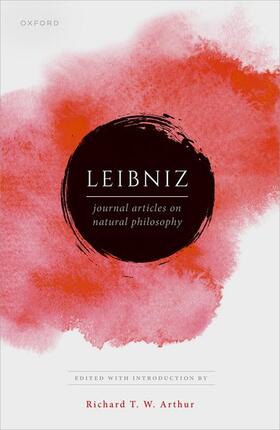 Arthur / McDonough / Schroeder |  Leibniz: Publications on Natural Philosophy | Buch |  Sack Fachmedien