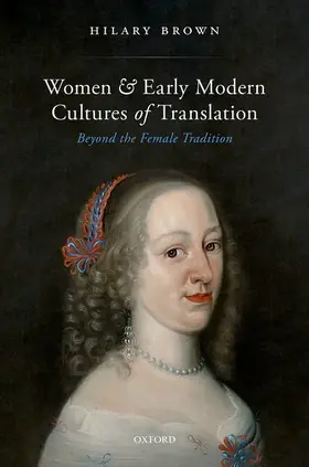 Brown |  Women and Early Modern Cultures of Translation | Buch |  Sack Fachmedien