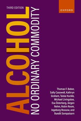 Babor / Sornpaisarn / Casswell |  Alcohol: No Ordinary Commodity | Buch |  Sack Fachmedien