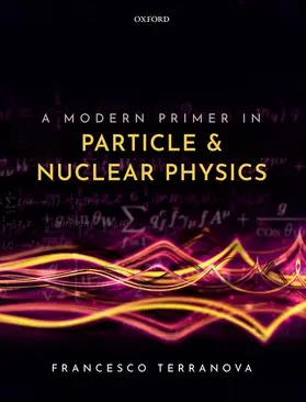 Terranova |  A Modern Primer in Particle and Nuclear Physics | Buch |  Sack Fachmedien