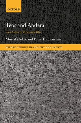 Adak / Thonemann |  Teos and Abdera | Buch |  Sack Fachmedien