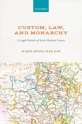 Kim |  Custom, Law, and Monarchy | Buch |  Sack Fachmedien