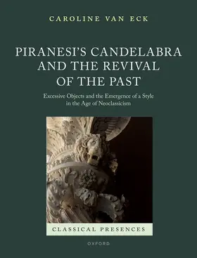 van Eck |  Piranesi's Candelabra and the Presence of the Past | Buch |  Sack Fachmedien