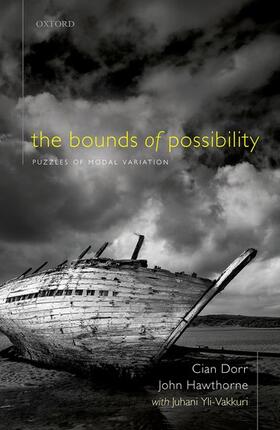 Dorr / Hawthorne / Yli-Vakkuri |  The Bounds of Possibility | Buch |  Sack Fachmedien