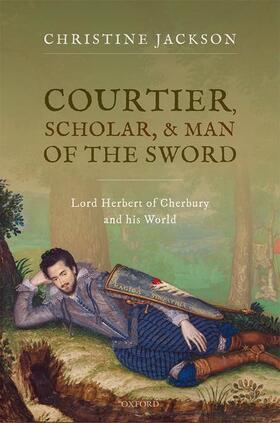 Jackson |  Courtier, Scholar, and Man of the Sword | Buch |  Sack Fachmedien