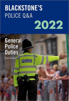 Connor |  Blackstone's Police Q&A Volume 4: General Police Duties 2022 | Buch |  Sack Fachmedien