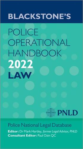 (PNLD) / Hartley |  Blackstones Police Operational Handbook 2022 | Buch |  Sack Fachmedien