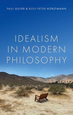 Guyer / Horstmann |  Idealism in Modern Philosophy | Buch |  Sack Fachmedien