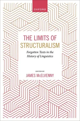 McElvenny |  The Limits of Structuralism | Buch |  Sack Fachmedien