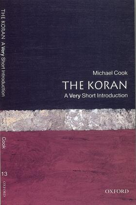 Cook |  The Koran: A Very Short Introduction | Buch |  Sack Fachmedien