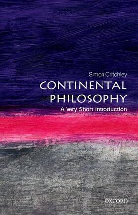 Critchley |  Continental Philosophy: A Very Short Introduction | Buch |  Sack Fachmedien