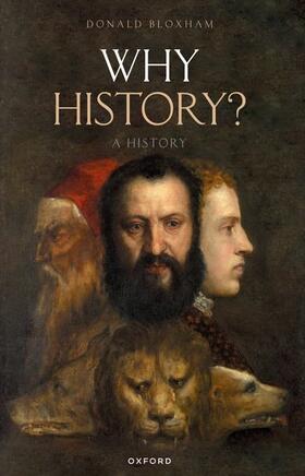 Bloxham |  Why History? | Buch |  Sack Fachmedien