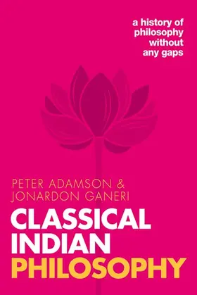 Ganeri / Adamson |  Classical Indian Philosophy | Buch |  Sack Fachmedien