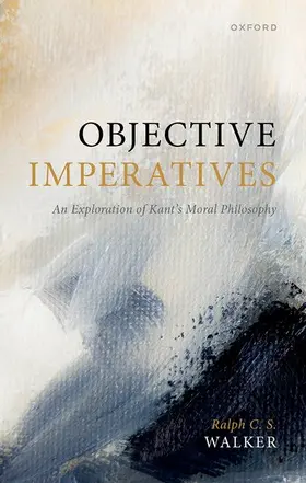 Walker |  Objective Imperatives | Buch |  Sack Fachmedien