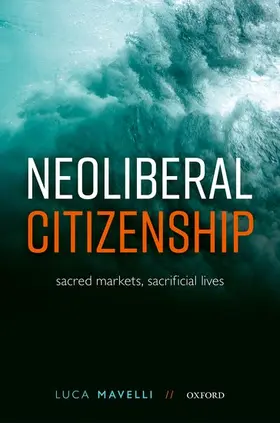 Mavelli |  Neoliberal Citizenship | Buch |  Sack Fachmedien