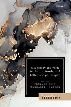 Leigh / Hampson |  Psychology and Value in Plato, Aristotle, and Hellenistic Philosophy | Buch |  Sack Fachmedien