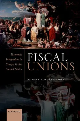 Wozniakowski |  Fiscal Unions | Buch |  Sack Fachmedien