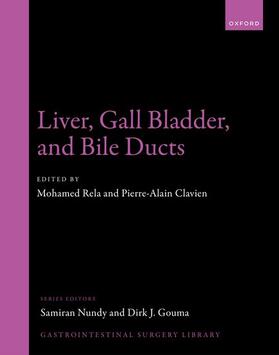 Rela / Clavien |  Liver, Gall Bladder, and Bile Ducts | Buch |  Sack Fachmedien