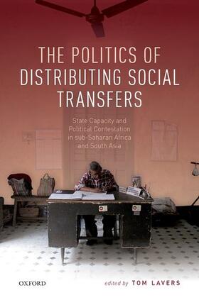 Lavers |  The Politics of Distributing Social Transfers | Buch |  Sack Fachmedien