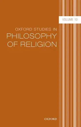 Buchak / Zimmerman |  Oxford Studies in Philosophy of Religion Volume 10 | Buch |  Sack Fachmedien