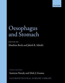 Reeh / Izbicki |  Oesophagus and Stomach | Buch |  Sack Fachmedien