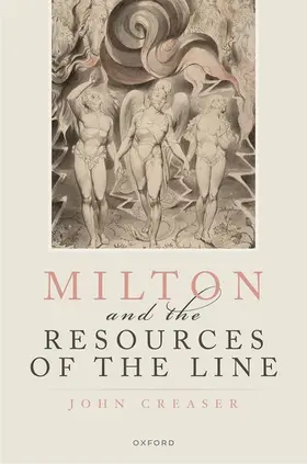 Creaser |  Milton and the Resources of the Line | Buch |  Sack Fachmedien