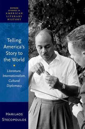 Stecopoulos |  Telling America's Story to the World | Buch |  Sack Fachmedien