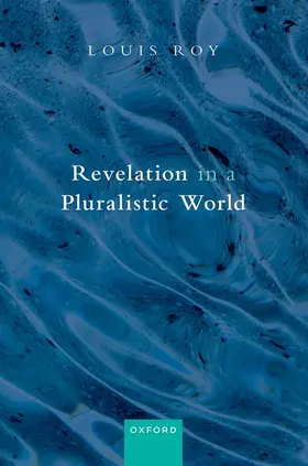 Roy |  Revelation in a Pluralistic World | Buch |  Sack Fachmedien