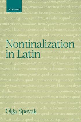 Spevak |  Nominalization in Latin | Buch |  Sack Fachmedien