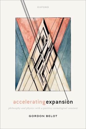 Belot |  Accelerating Expansion | Buch |  Sack Fachmedien