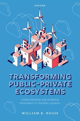 Rouse |  Transforming Public-Private Ecosystems | Buch |  Sack Fachmedien