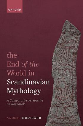 Hultgård |  The End of the World in Scandinavian Mythology | Buch |  Sack Fachmedien