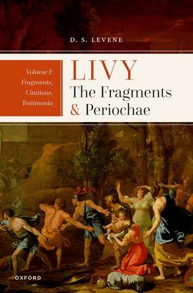 Levene |  Livy: The Fragments and Periochae Volume I | Buch |  Sack Fachmedien