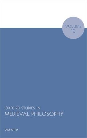 Pasnau |  Oxford Studies in Medieval Philosophy Volume 10 | Buch |  Sack Fachmedien
