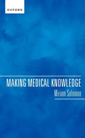 Solomon |  Making Medical Knowledge | Buch |  Sack Fachmedien