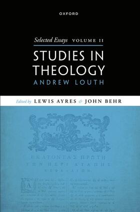 Louth / Ayres / Behr |  Selected Essays, Volume II | Buch |  Sack Fachmedien
