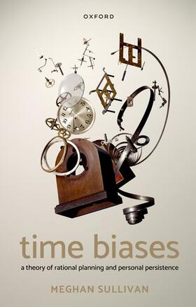 Sullivan |  Time Biases | Buch |  Sack Fachmedien
