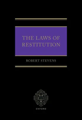 Stevens | The Laws of Restitution | Buch | 978-0-19-288502-9 | sack.de