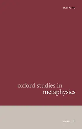 Bennett / Zimmerman |  Oxford Studies in Metaphysics Volume 13 | Buch |  Sack Fachmedien