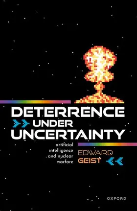 Geist |  Deterrence Under Uncertainty: | Buch |  Sack Fachmedien