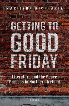 Richtarik |  Getting to Good Friday | Buch |  Sack Fachmedien